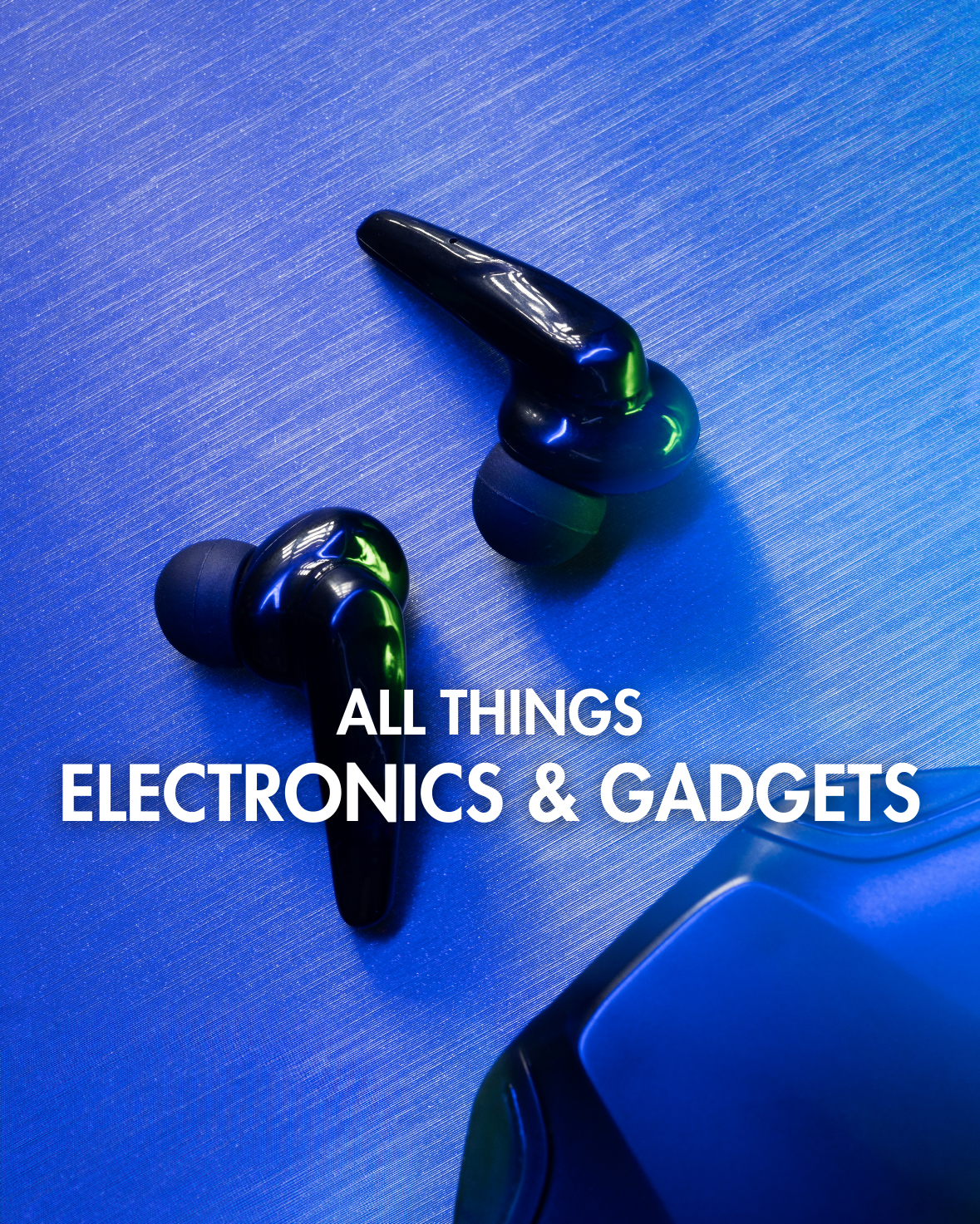 Electronics & Gadgets